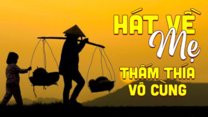 bài hát về mẹ mới nhất