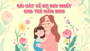 những bài hát về mẹ