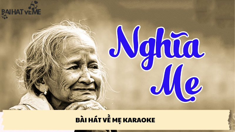 bài hát về mẹ karaoke