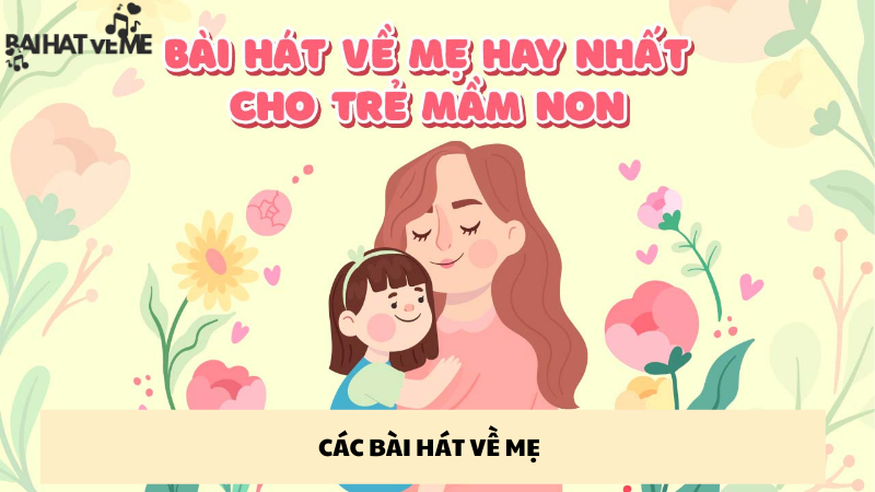 các bài hát về mẹ