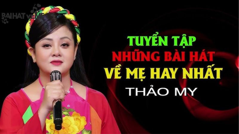 bài hát về mẹ hay nhất